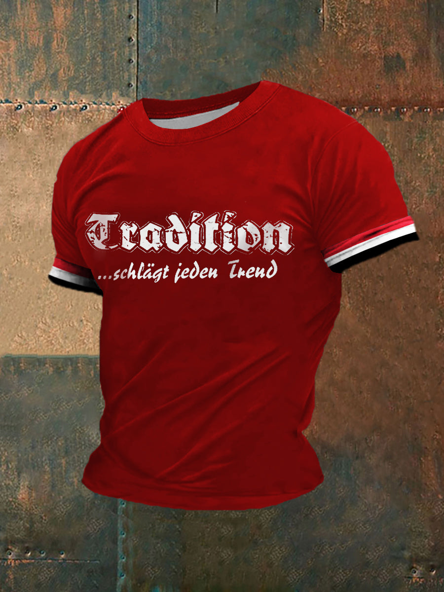 T-Shirt herren tradition schlägt jeden kurz ärmel