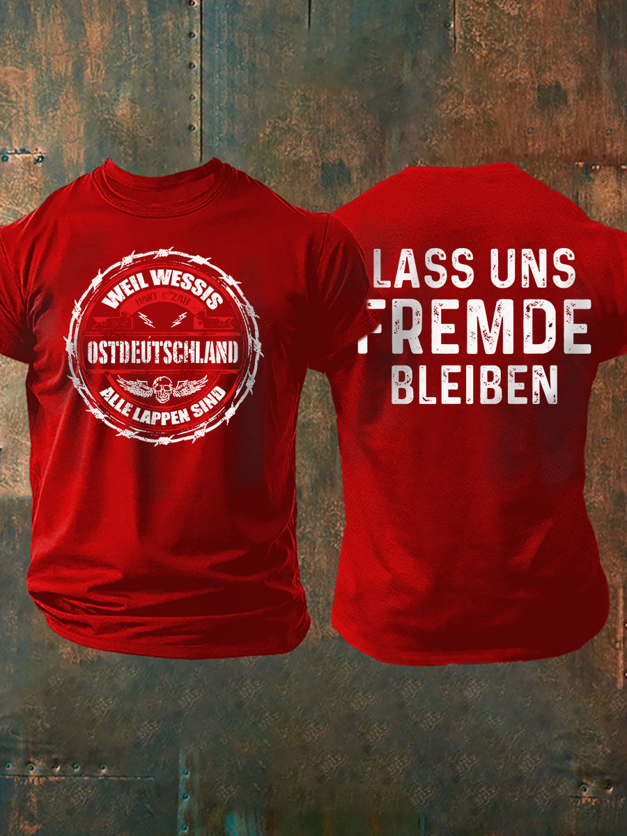 Herren-T-Shirt Weil Wessis alle Lappen sind Ostdeutscher