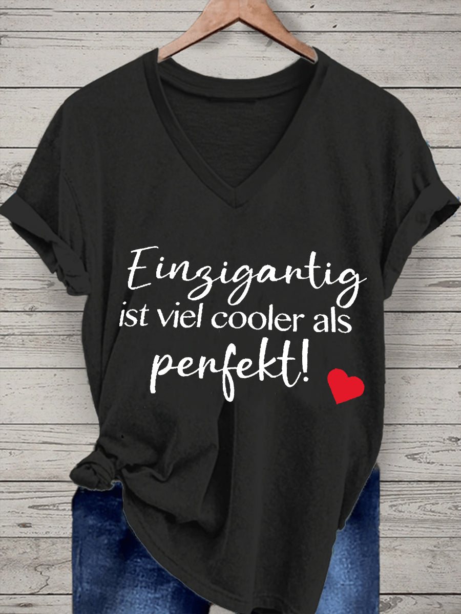 Frauen Einzigtig Ist Viel Kühler Als Perfekt Kurzarm T-Shirt