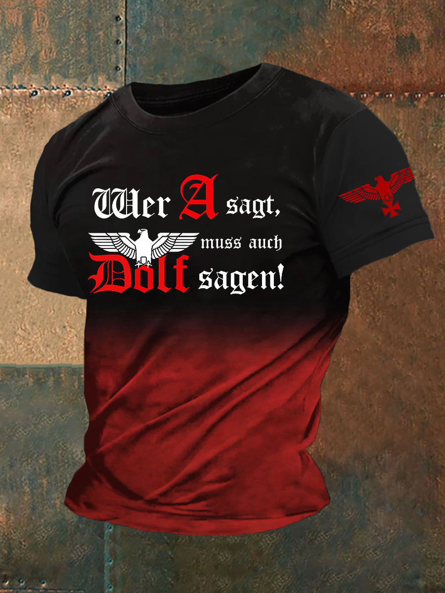 Herren Wer A Sagt Muss Auch Dolf Sagen T-Shirt mit kurzen Ärmeln