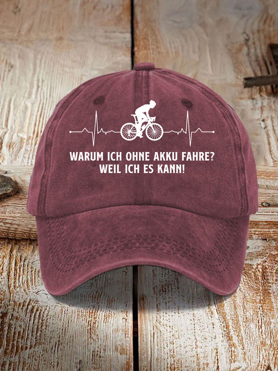 Unisex Warum Ich Ohne Akku Fahre Print Hut
