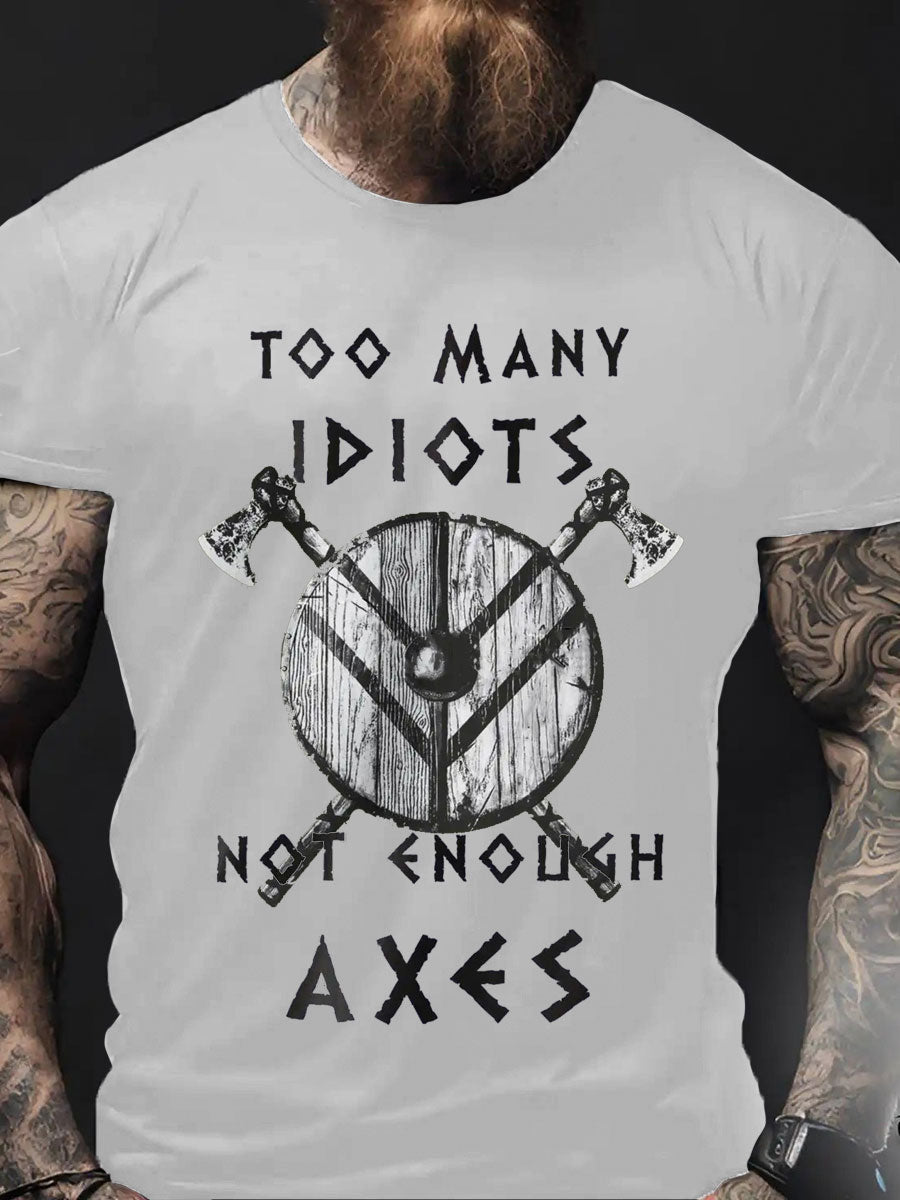 Herren Viking Style zu viele Idioten bedrucktes T- Shirt