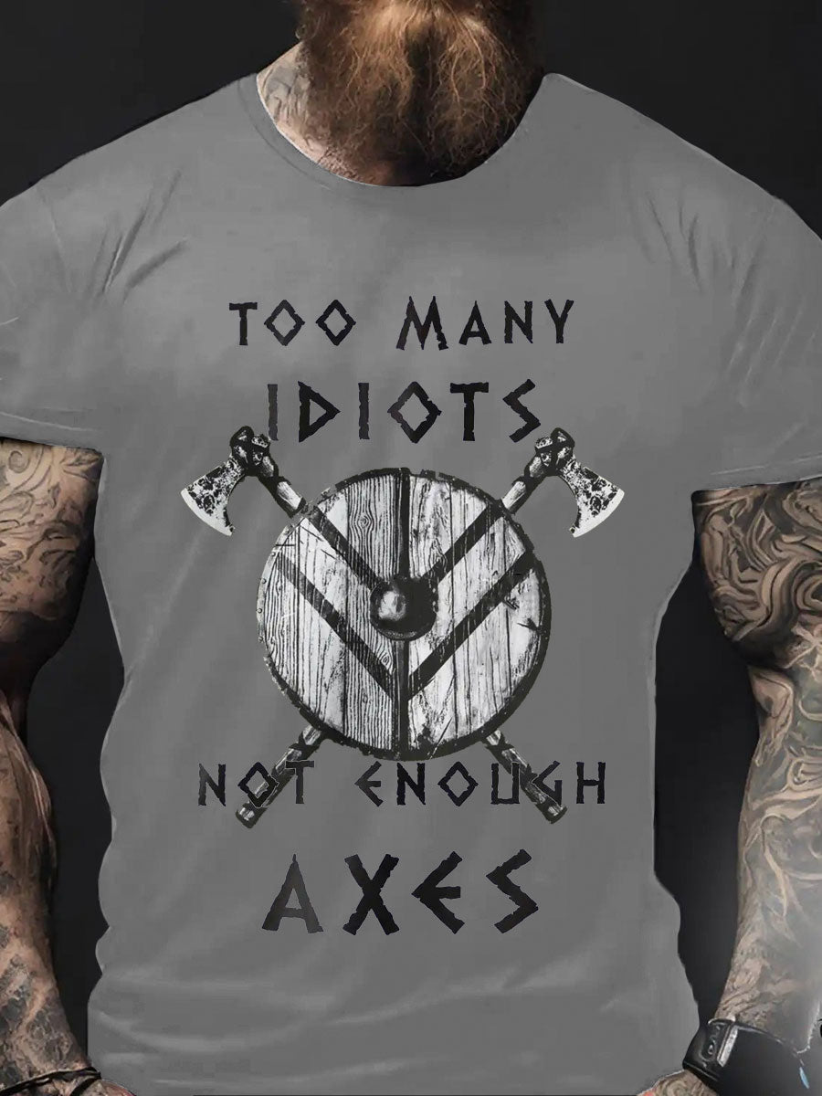 Herren Viking Style zu viele Idioten bedrucktes T- Shirt