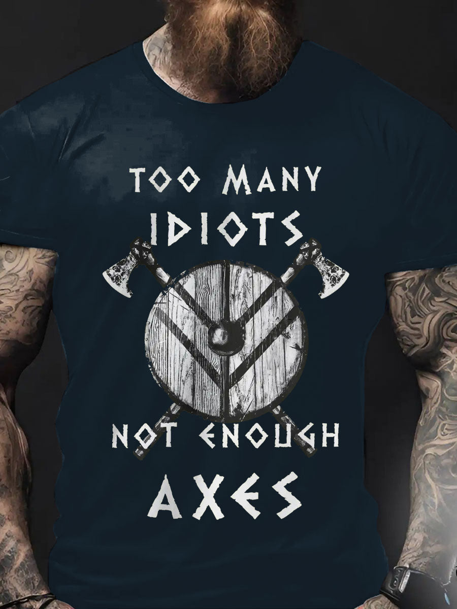 Herren Viking Style zu viele Idioten bedrucktes T- Shirt