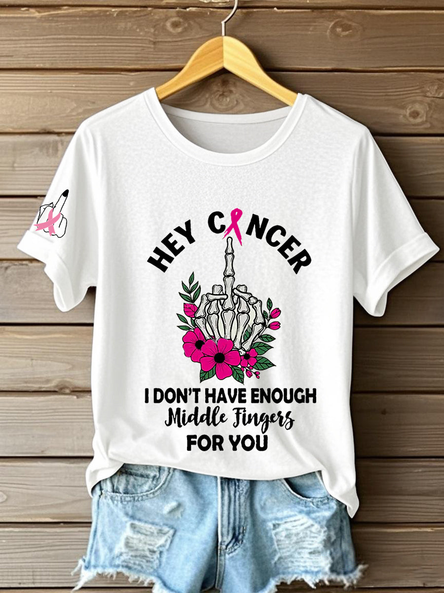Frauen Brustkrebs Bewusstsein Hey Krebs Ich habe nicht genug Mittelfinger für Sie Kurzarm T-Shirt