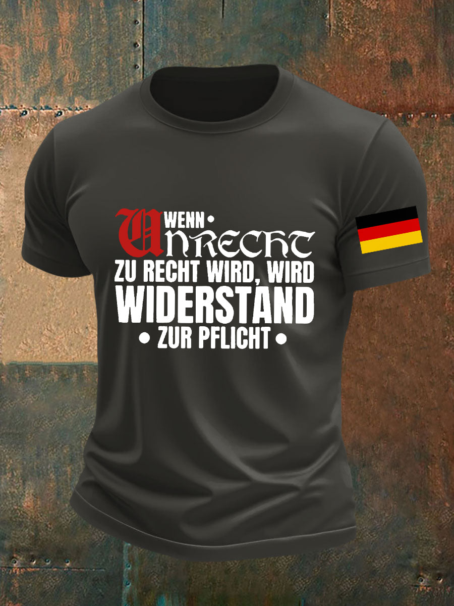 Herren Wenn Recht zu Unrecht wird bedrucktes T-Shirt