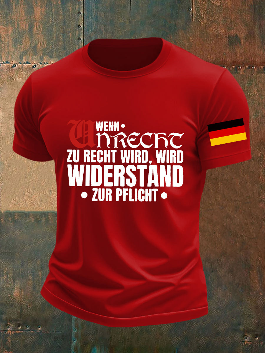 Herren Wenn Recht zu Unrecht wird bedrucktes T-Shirt