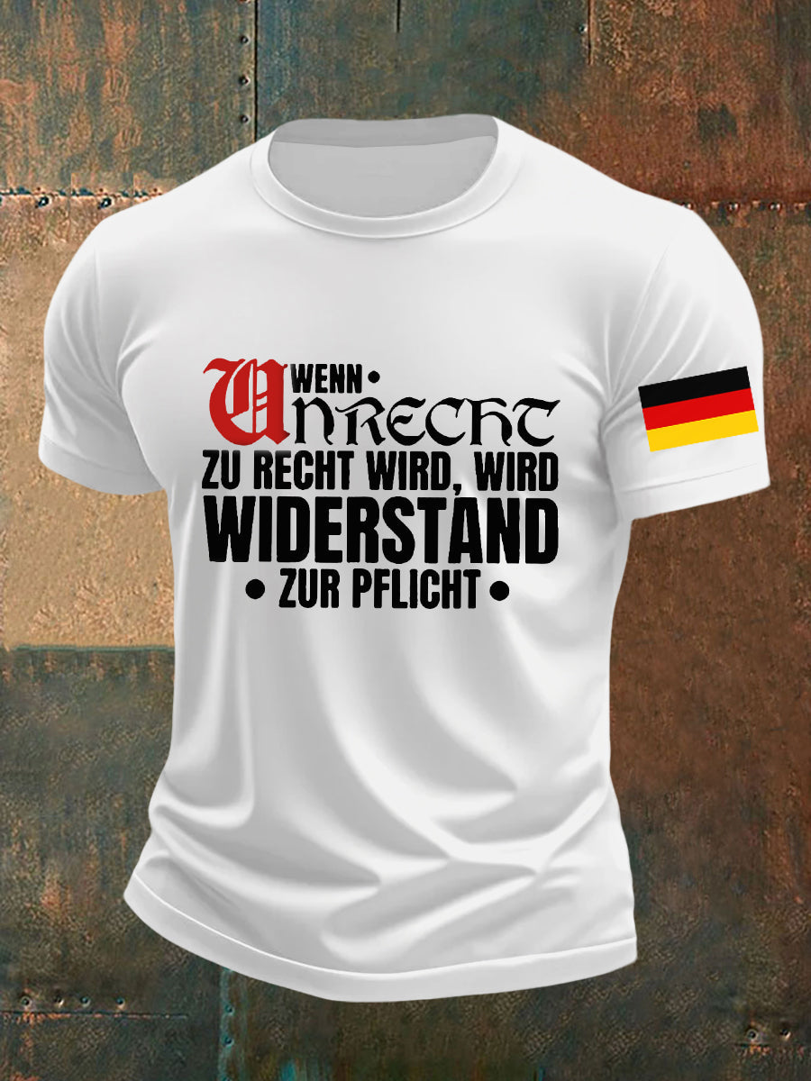 Herren Wenn Recht zu Unrecht wird bedrucktes T-Shirt