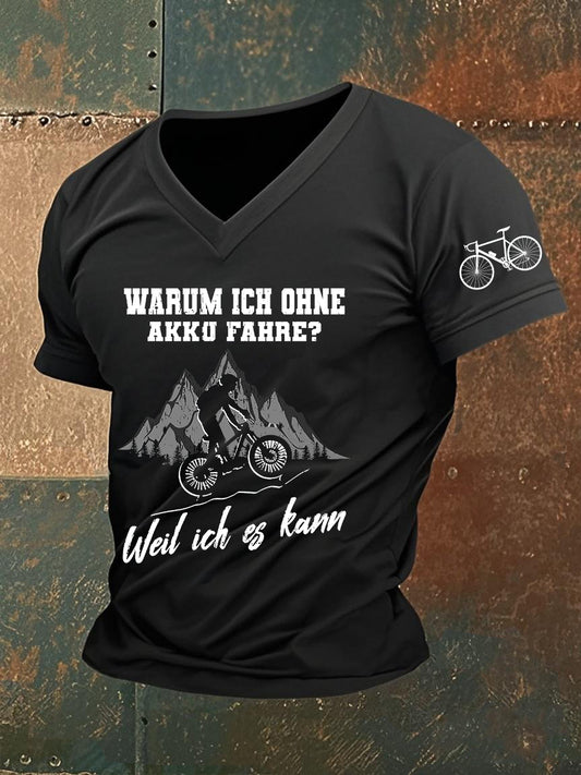 Herren Warum Ich Ohne Akku Fahre Weil Ich Es Kann Bedrucktes Kurzarm T-Shirt